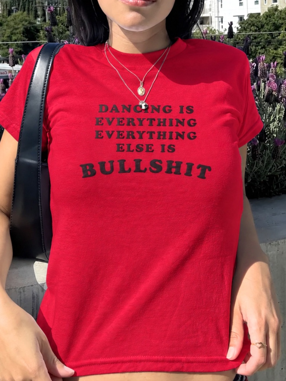 Dancing Is Everything Everything Else Is Bullshit Quote Red Baby Tee